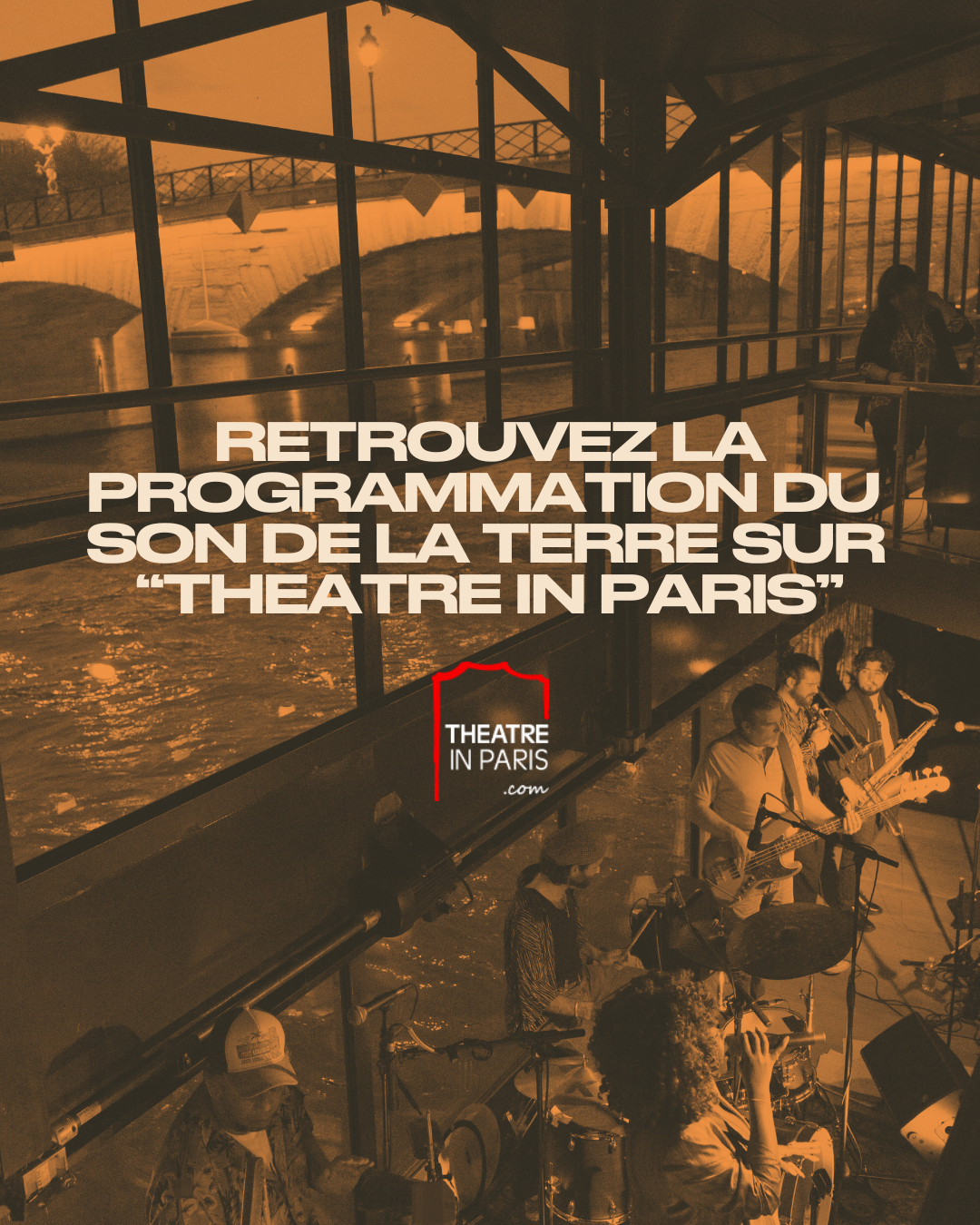 Le Son de la Terre sur Theatre in Paris